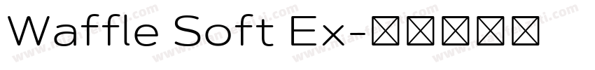 Waffle Soft Ex字体转换